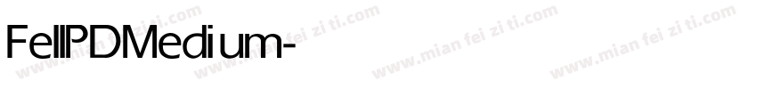 FellPD Medium字体转换